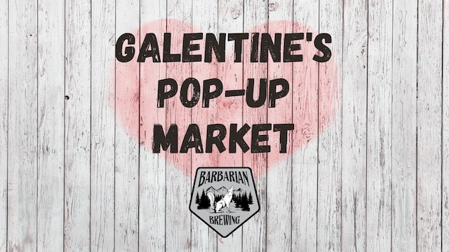 Galentine’s Pop-Up Market