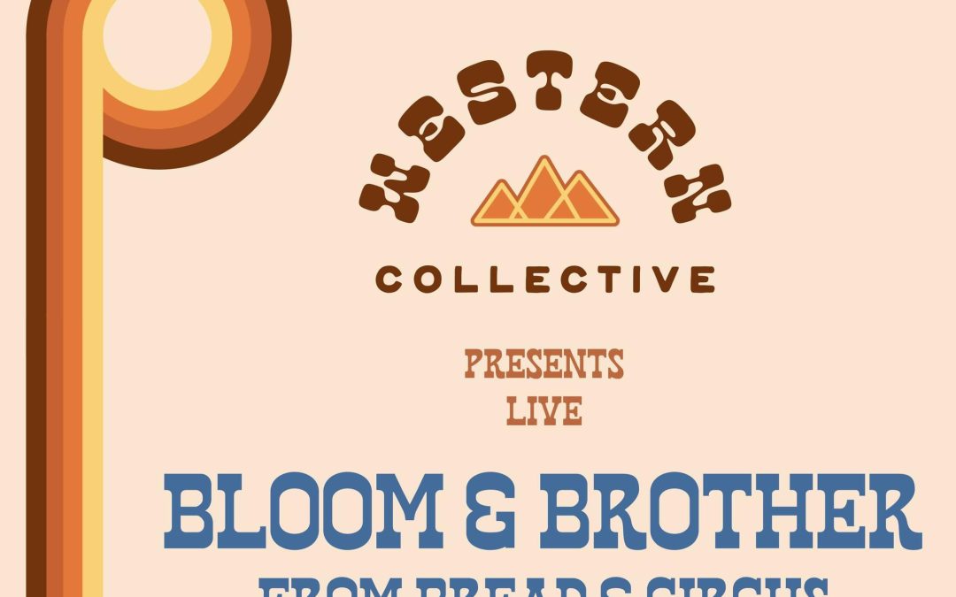 Bloom & Brother Live @ Western Collective