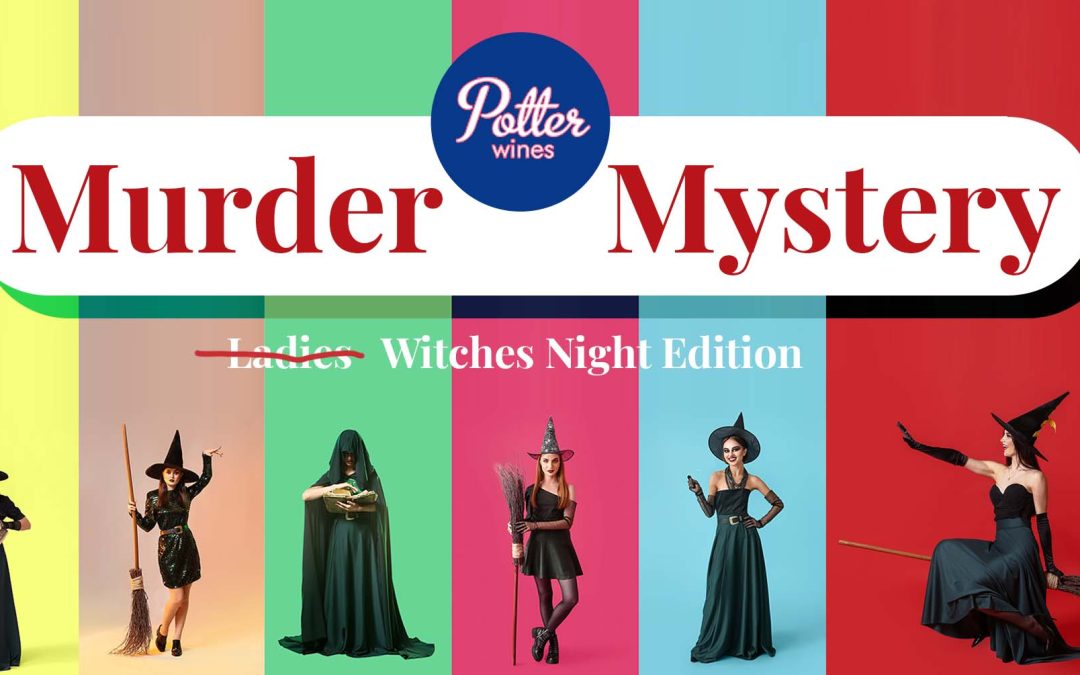 Murder Mystery Night: Witches Night Out